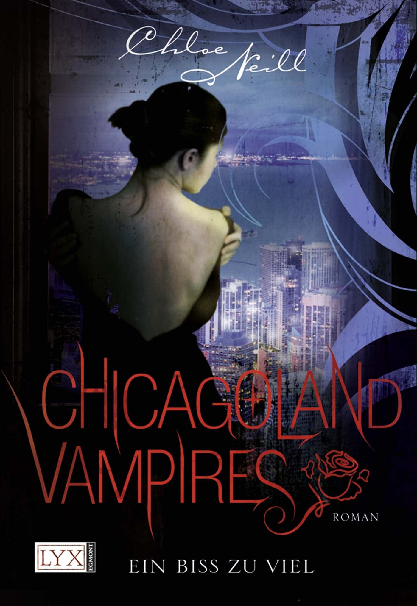 Chicagoland Vampires 05. Ein Biss zu viel Contemporary literature