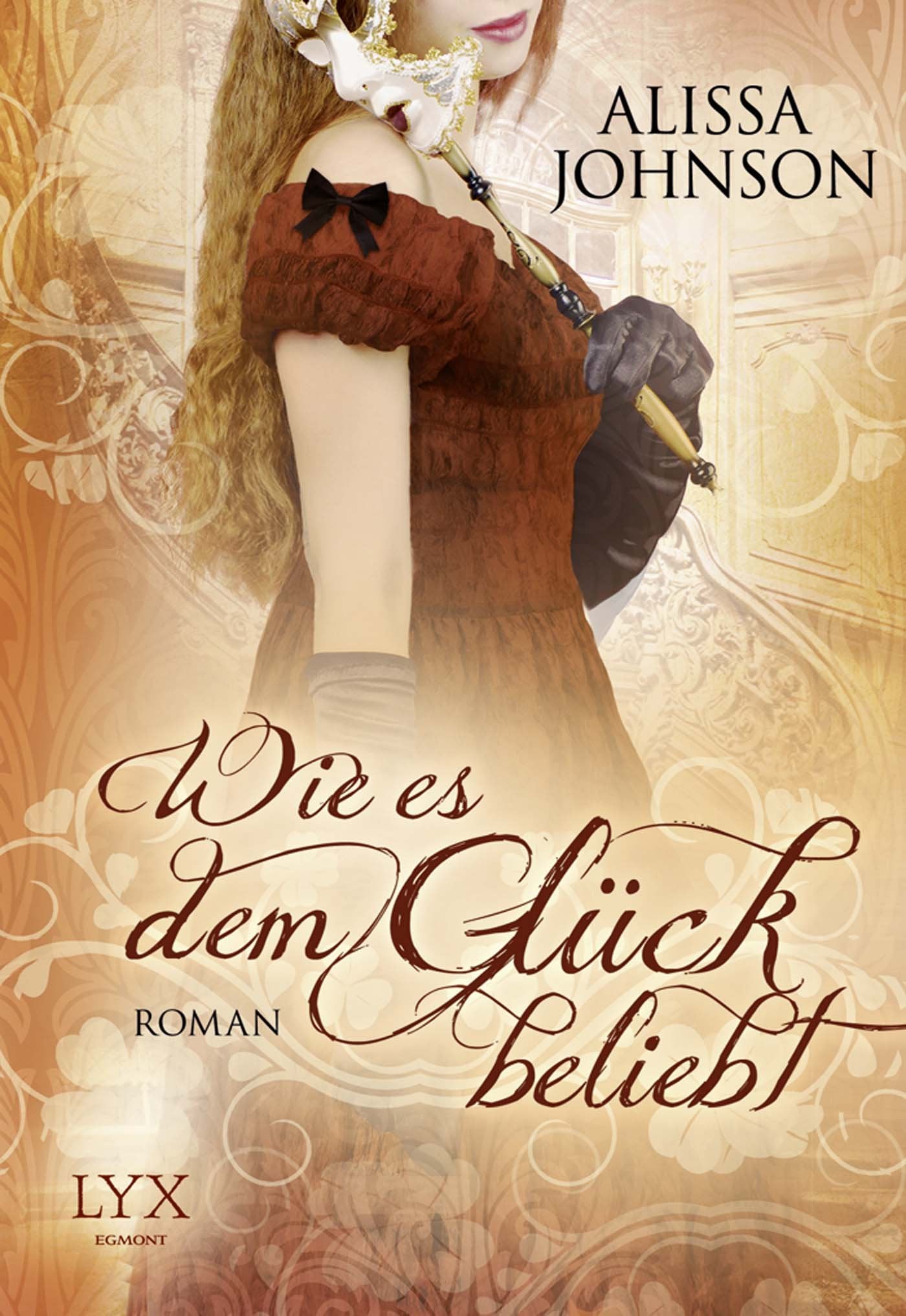 Wie es dem Glück beliebt Historical Fiction