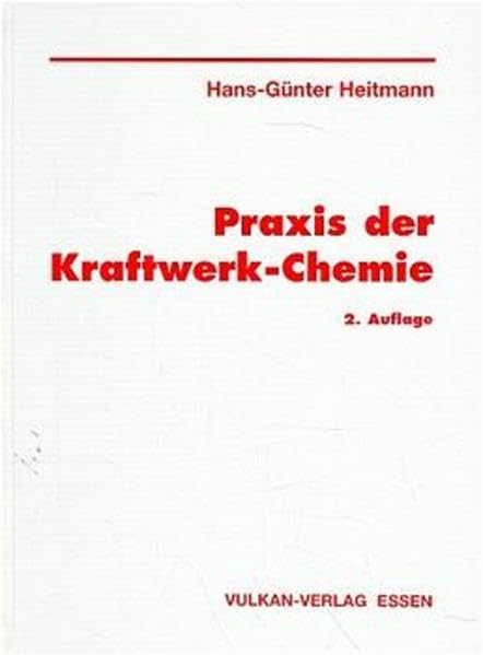 Praxis der Kraftwerks-Chemie Business & Technology