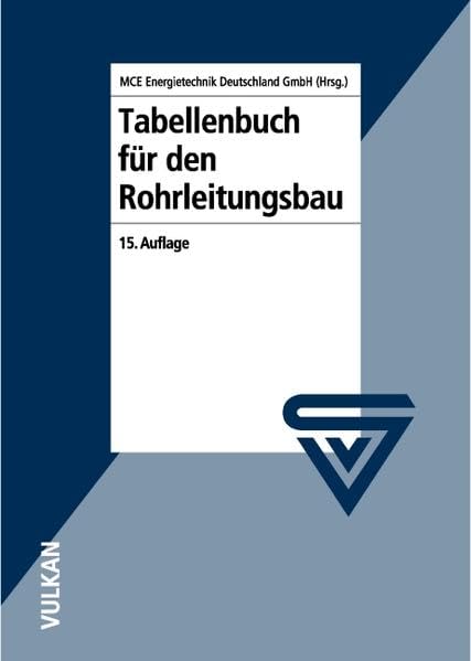 Tabellenbuch für den Rohrleitungsbau Business & Technology