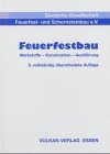 Feuerfestbau: Stoffe - Konstruktion - Ausführung Business & Technology