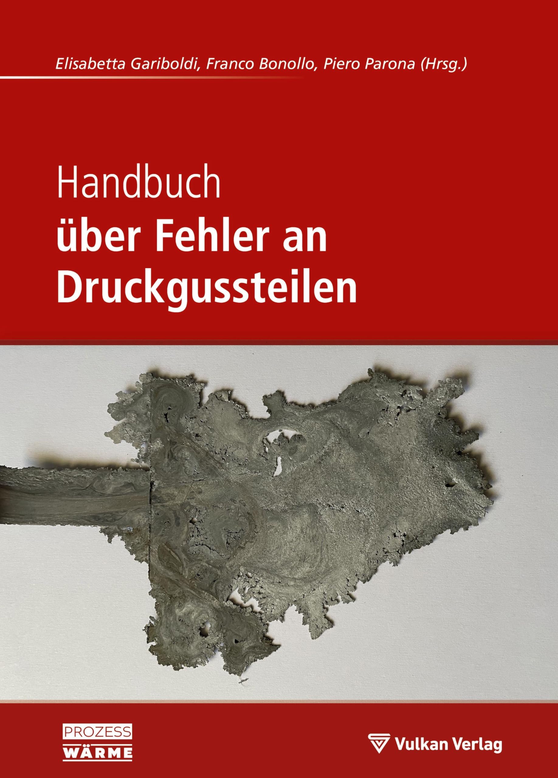 Handbuch über Fehler an Druckgussteilen Business & Technology
