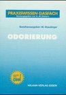 Odorierung: Odorierung (PGF) (Praxiswissen Gasfach) Books