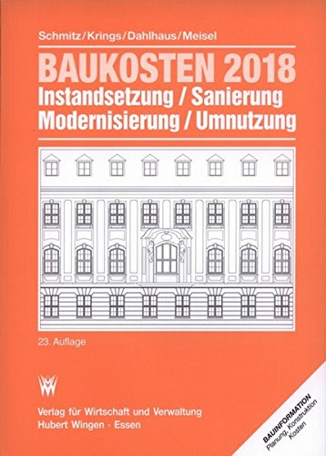 Baukosten 2017/18 Instandsetzung, Sanierung , Modernisierung Business & Technology