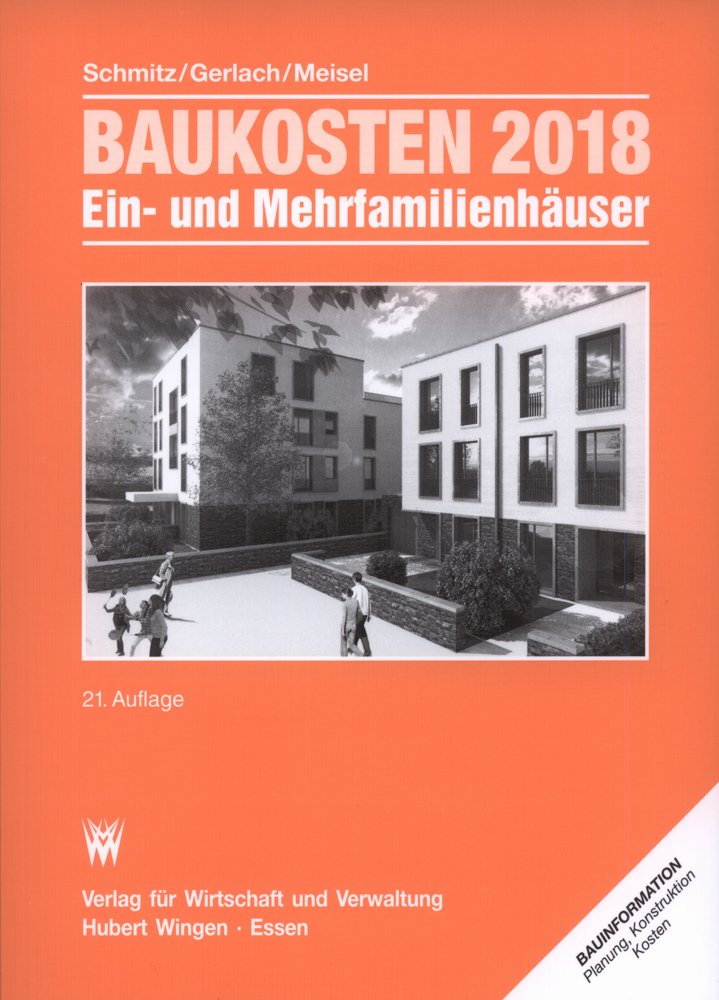 Baukosten 2017/18 Preiswerter Neubau von Ein-u. Mehrfamilien Business & Technology
