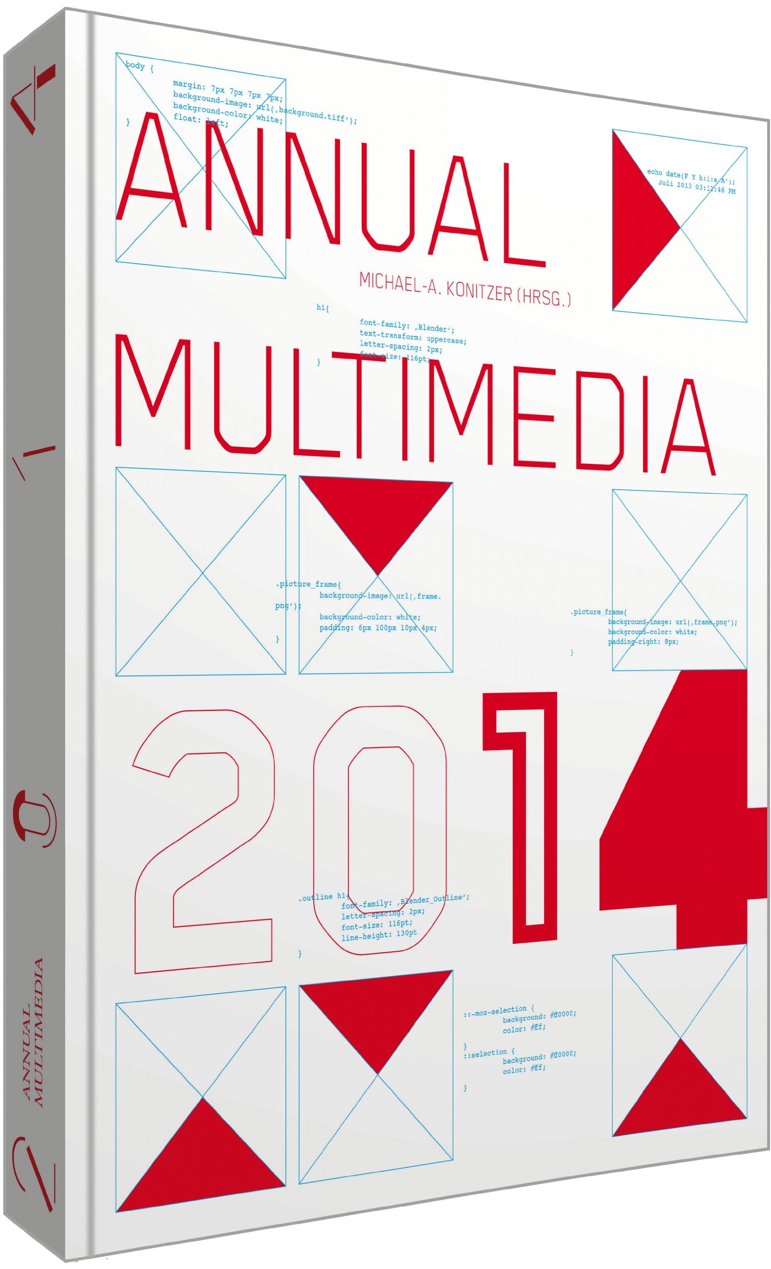 Annual Multimedia 2014: Jahrbuch für digitales Marketing Law
