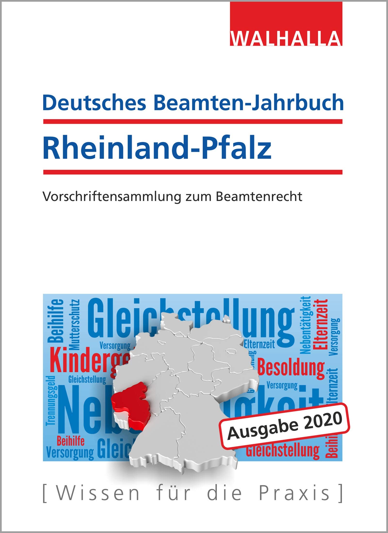 Deutsches Beamten-Jahrbuch Rheinland-Pfalz 2020: Vorschriftensammlung zum Beamtenrecht Law