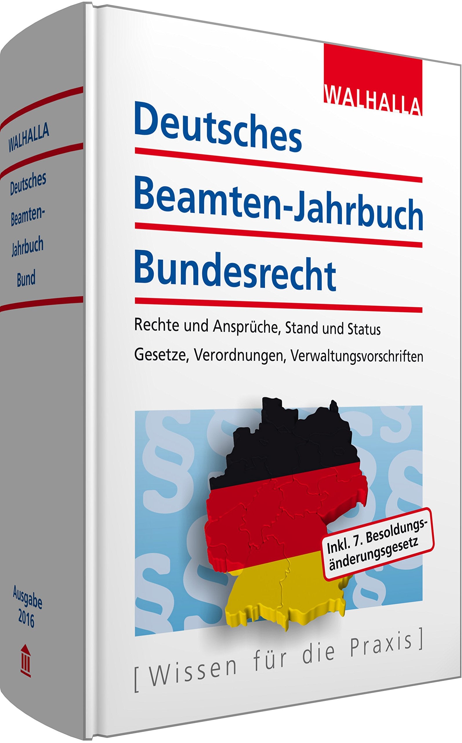 Deutsches Beamten-Jahrbuch Bundesrecht Jahresband 2016 Law