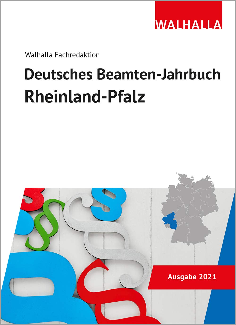 Deutsches Beamten-Jahrbuch Rheinland-Pfalz 2021 Law