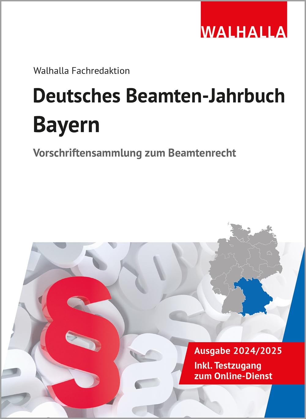 Deutsches Beamten-Jahrbuch Bayern 2024/2025 Law
