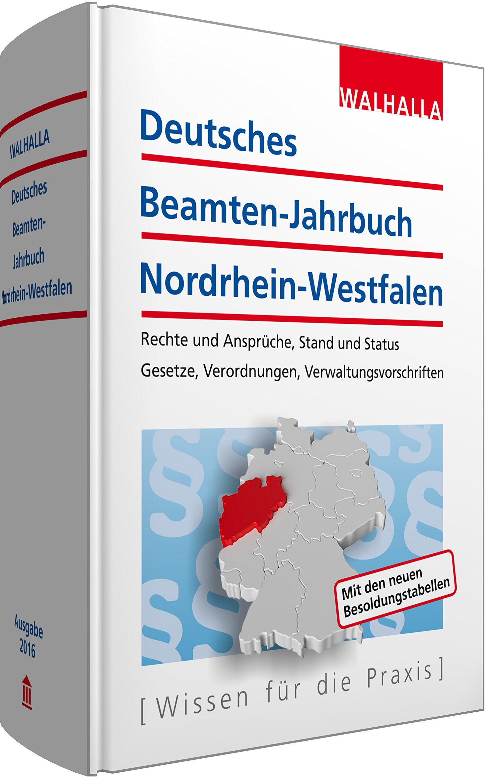 Deutsches Beamten-Jahrbuch Nordrhein-Westfalen Jahresband 2016 Law