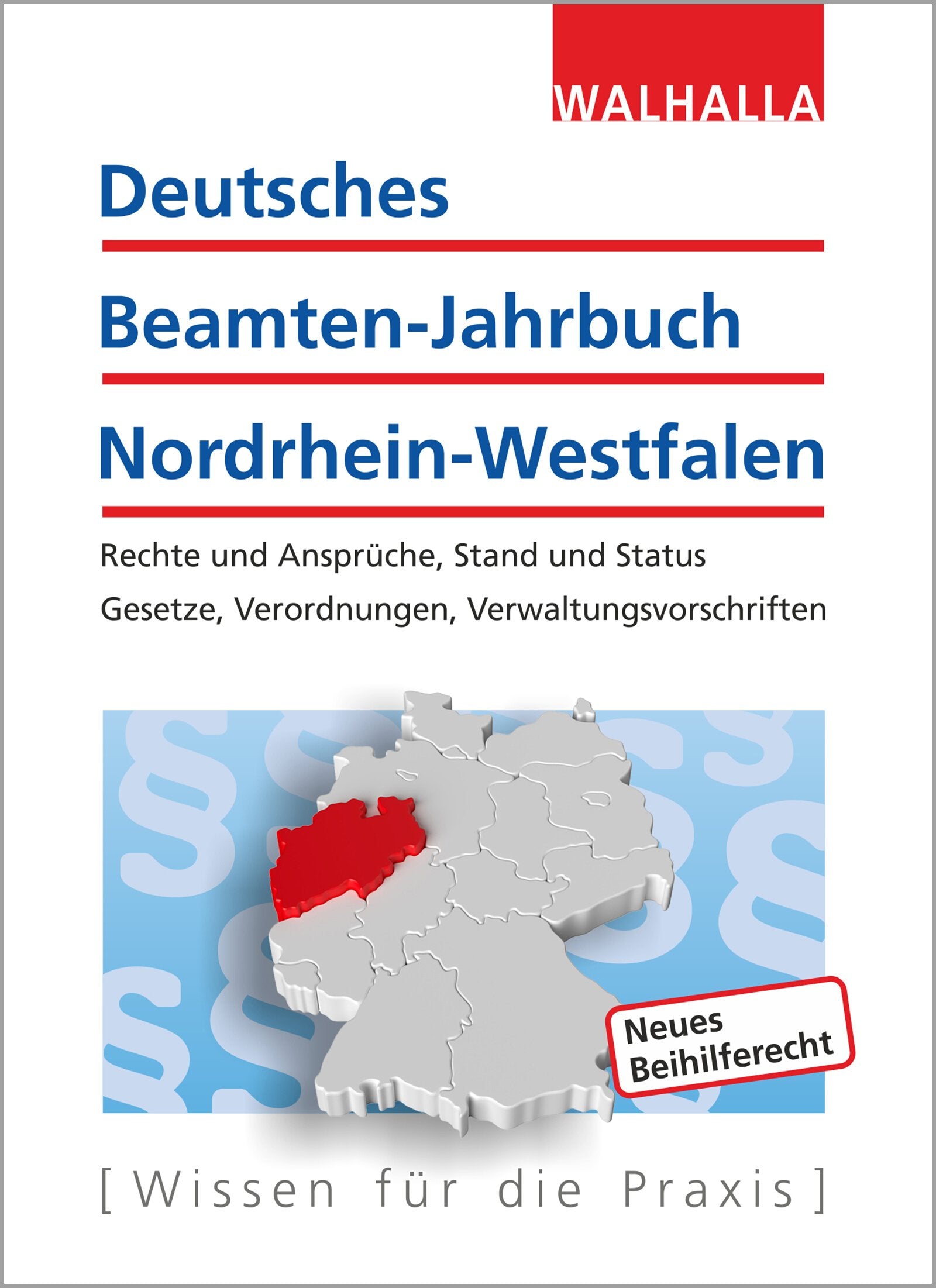 Deutsches Beamten-Jahrbuch Nordrhein-Westfalen Jahresband 2017 Law