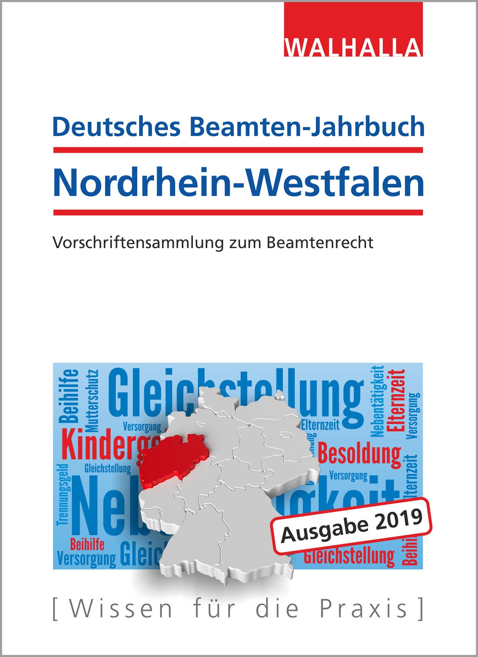 Deutsches Beamten-Jahrbuch Nordrhein-Westfalen Jahresband 2019 Law