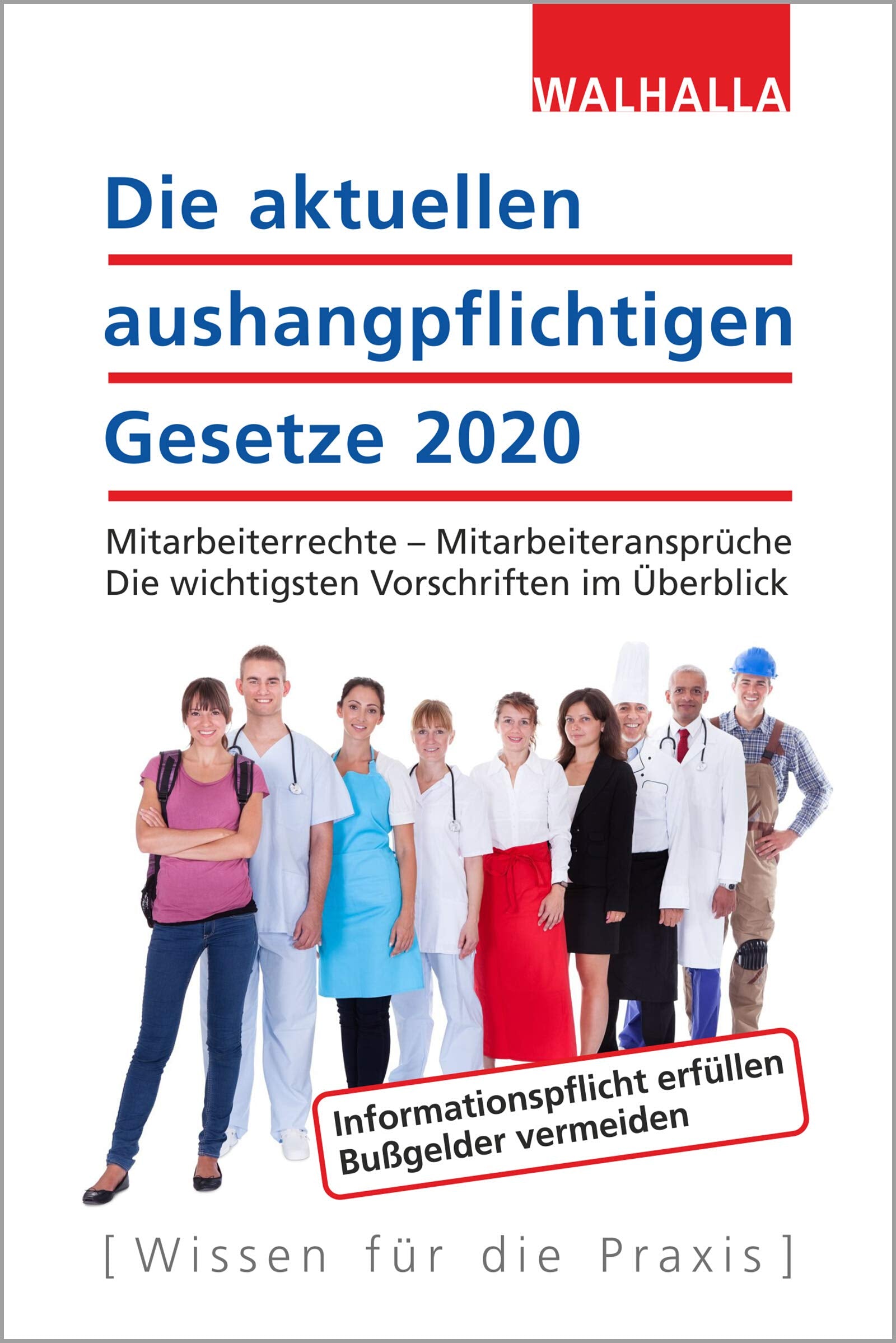 Die aktuellen aushangpflichtigen Gesetze 2020 Law