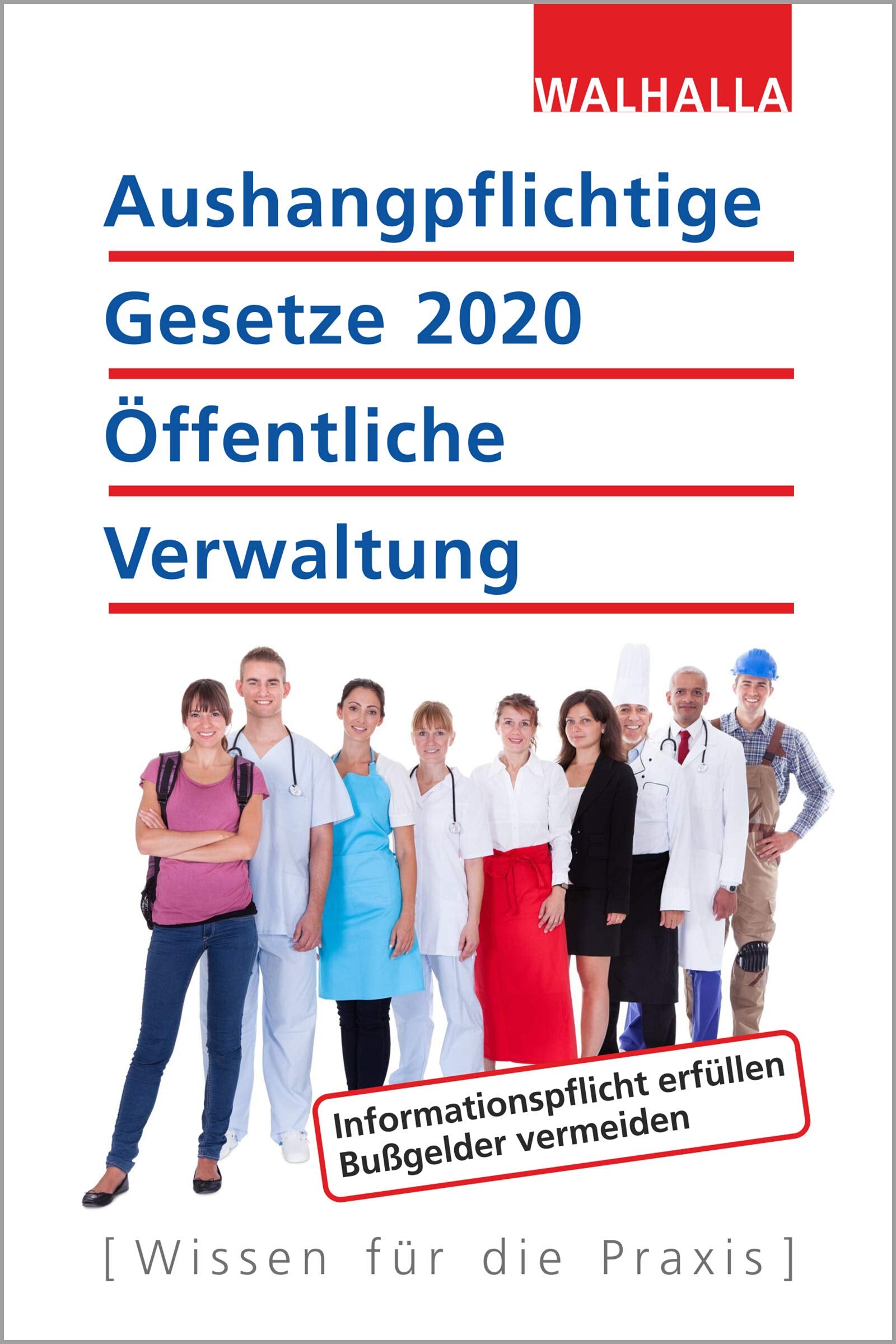 Aushangpflichtige Gesetze 2020 Öffentliche Verwaltung Law