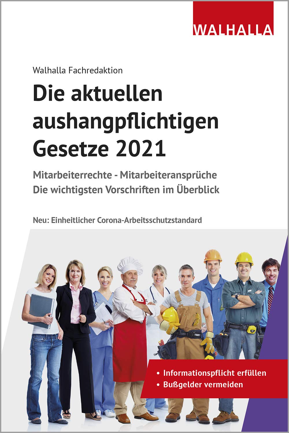 Die aktuellen aushangpflichtigen Gesetze 2021 Law
