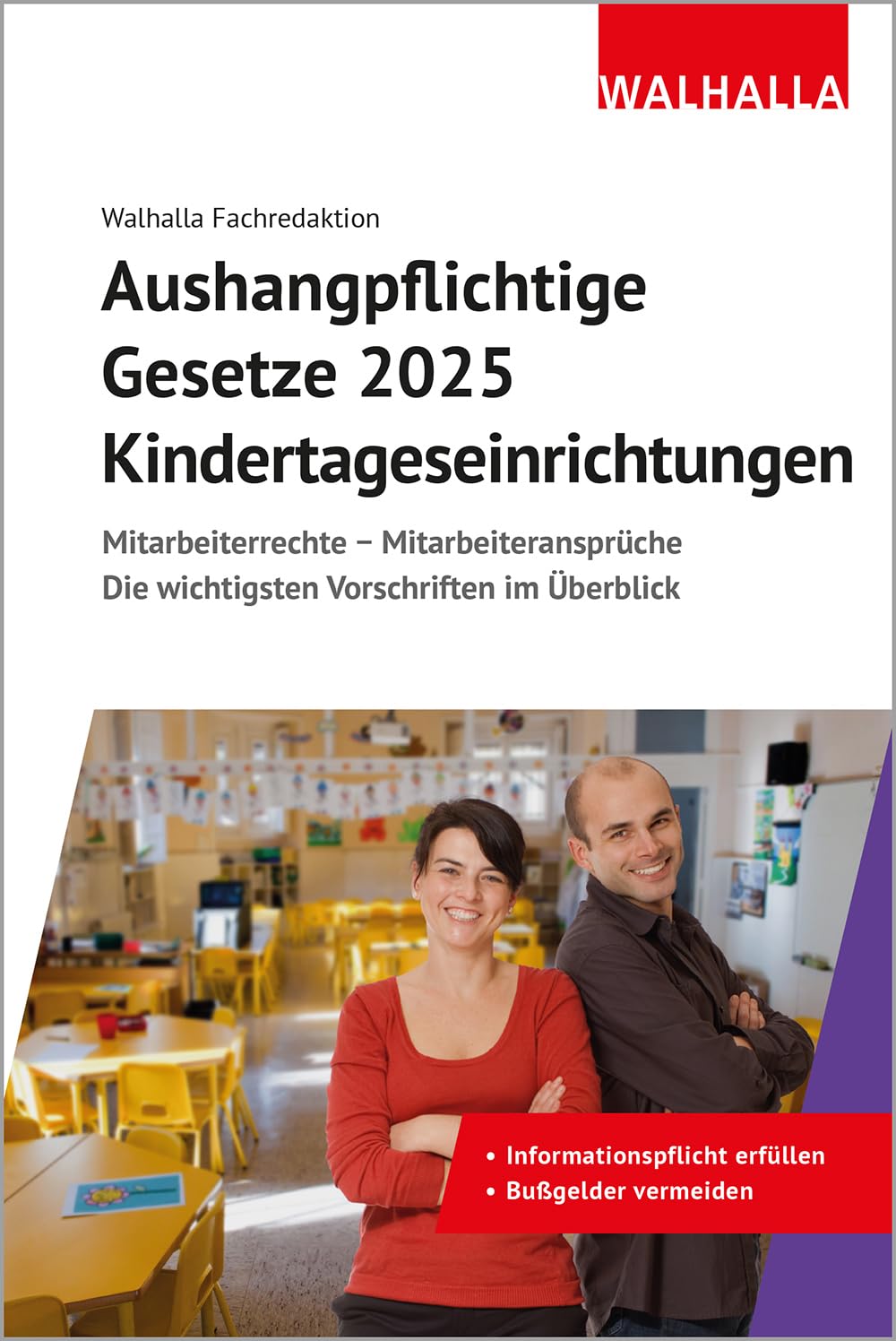 Aushangpflichtige Gesetze 2025 Kindertageseinrichtungen Law
