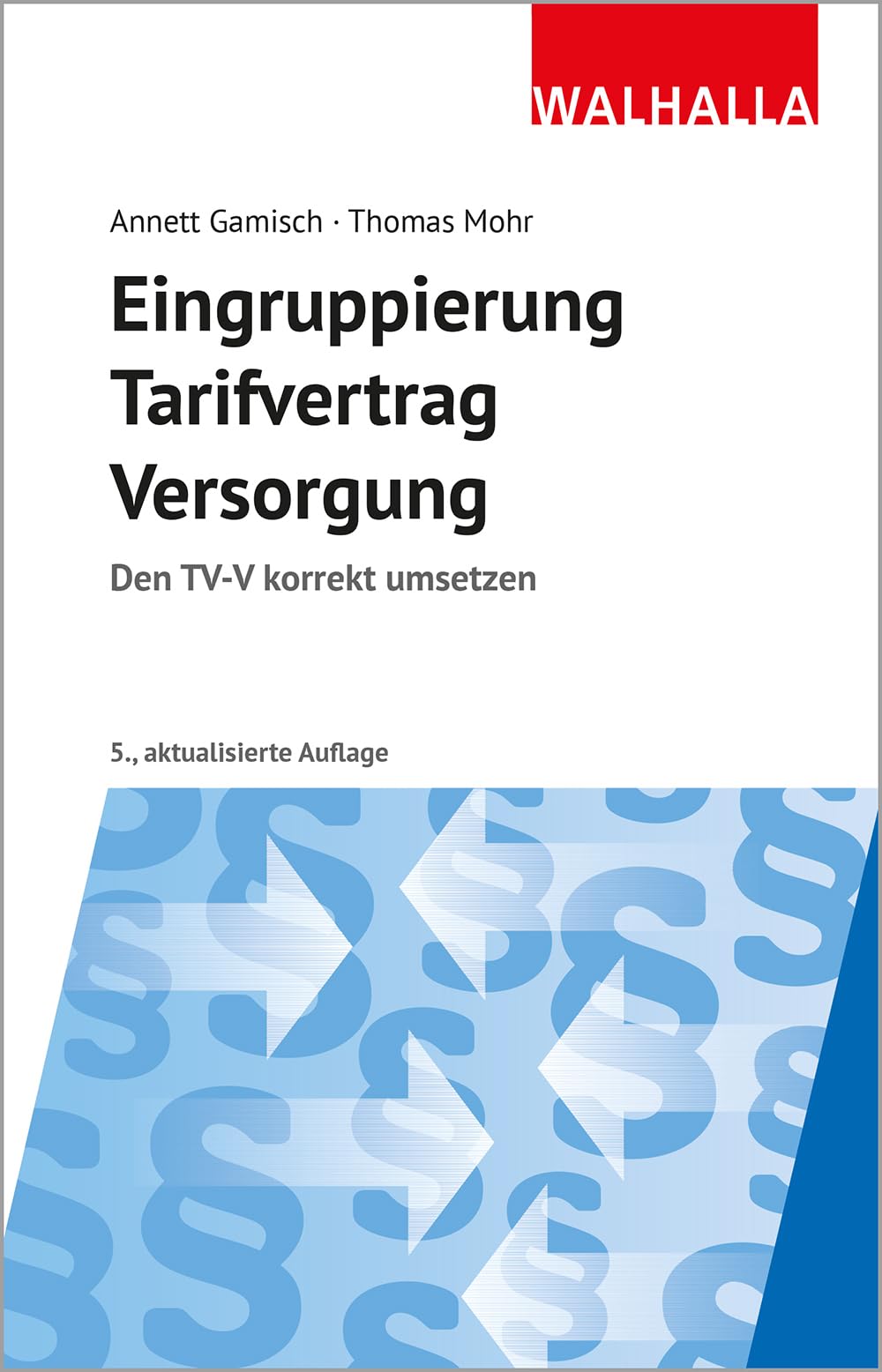 Eingruppierung Tarifvertrag Versorgung Law Books
