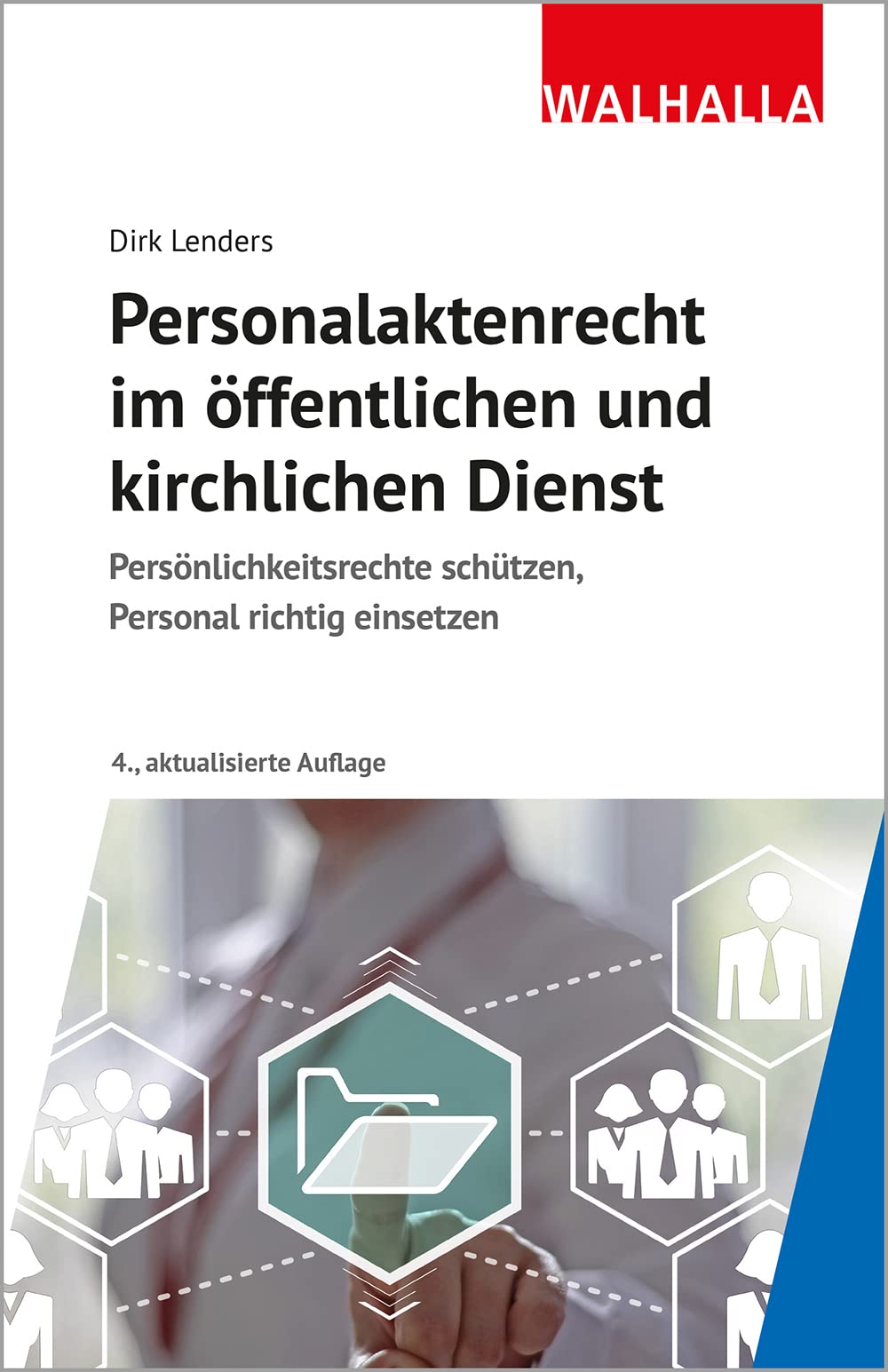 Personalaktenrecht im öffentlichen und kirchlichen Dienst Law