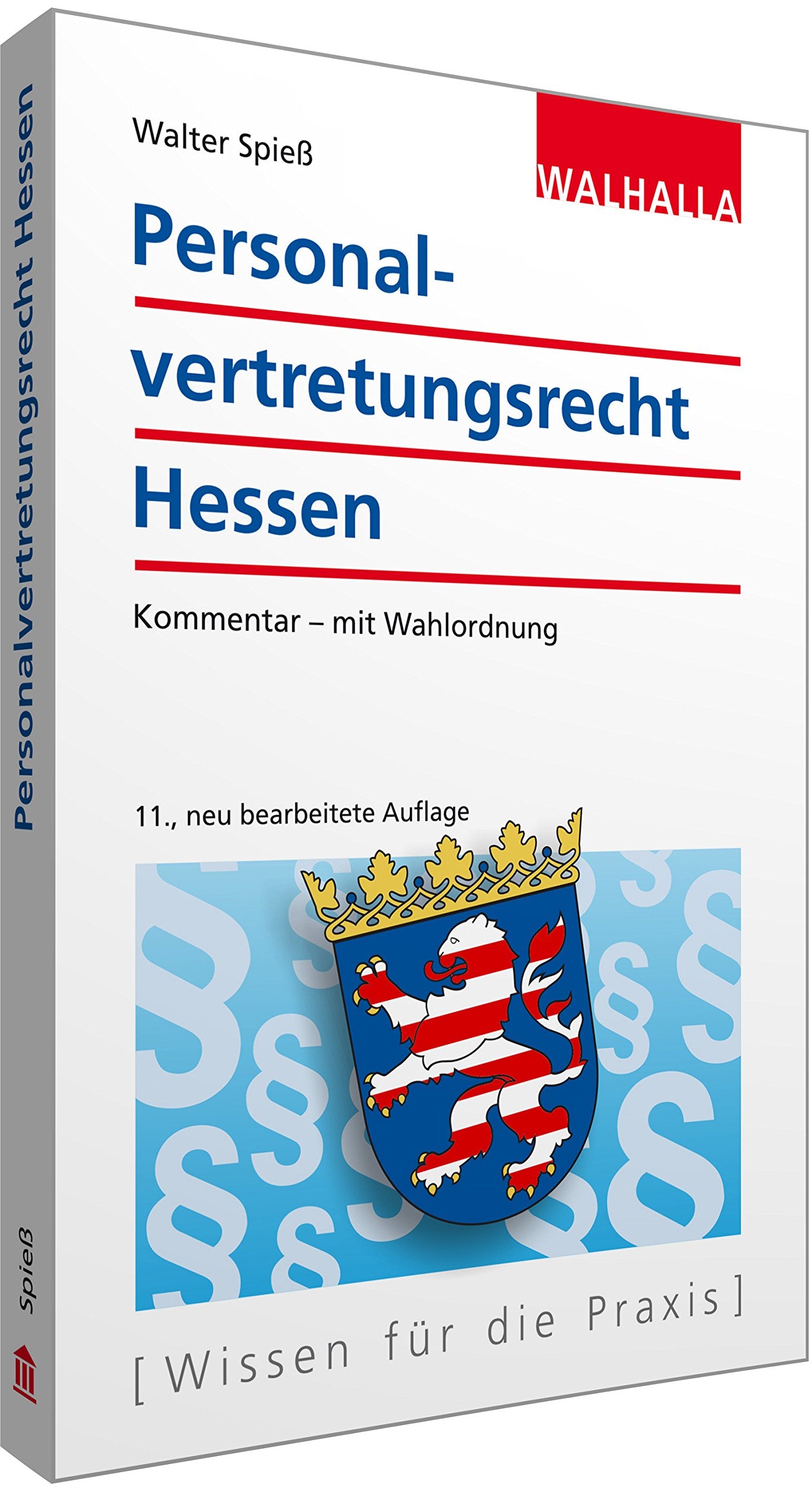 Personalvertretungsrecht Hessen 2016: mit Wahlordnung Law