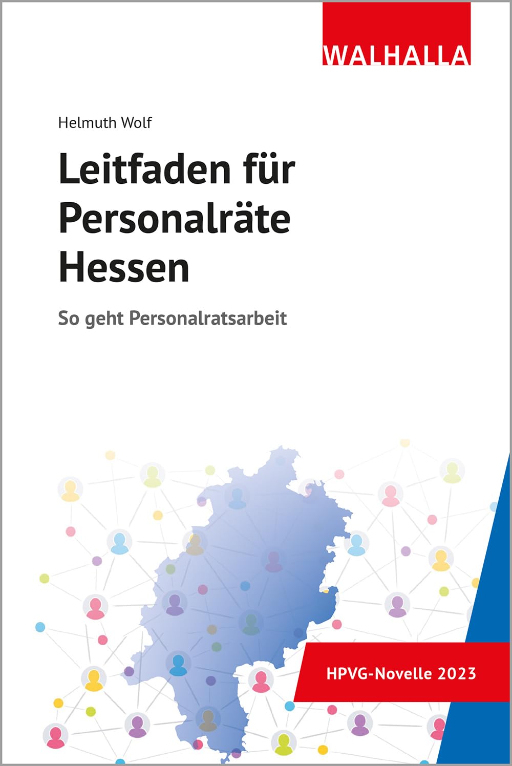 Leitfaden für Personalräte Hessen: So geht Personalratsarbeit Law