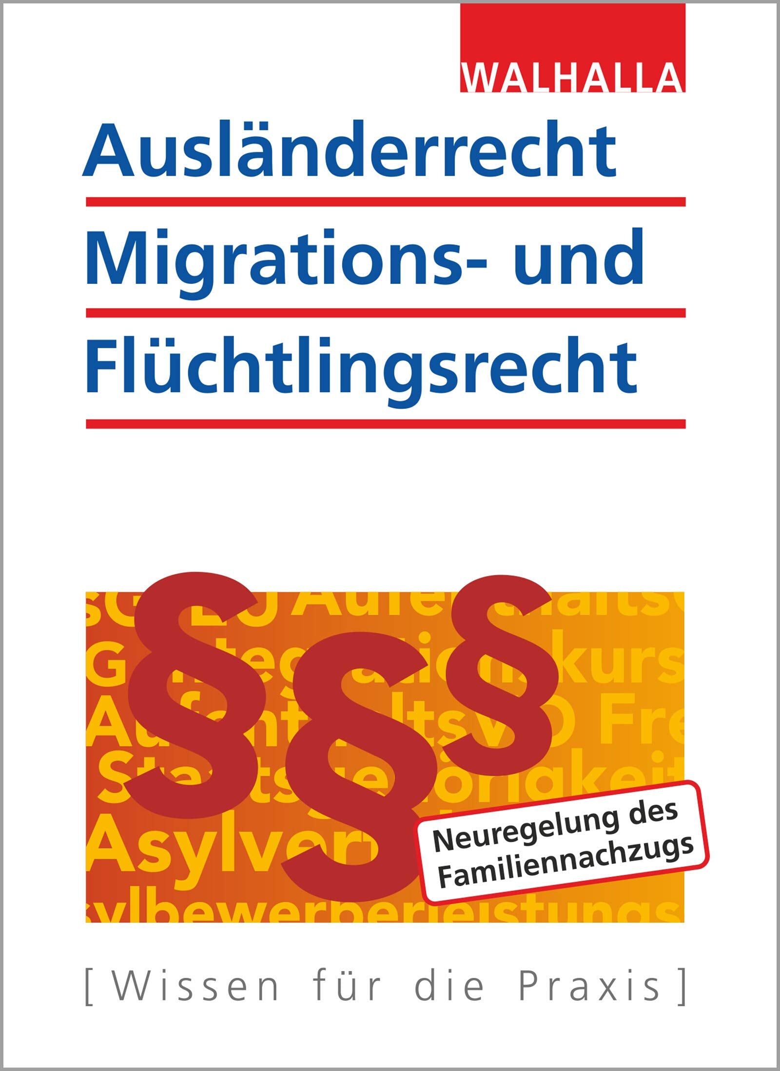 Ausländerrecht, Migrations- und Flüchtlingsrecht Law