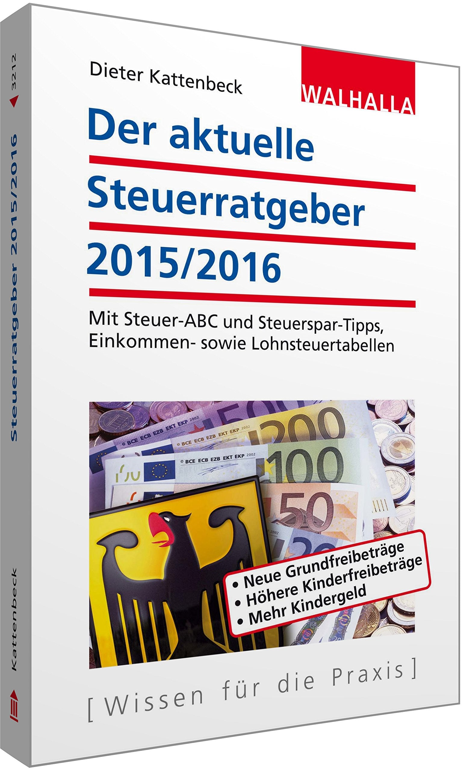 Der aktuelle Steuerratgeber 2015/2016 Law