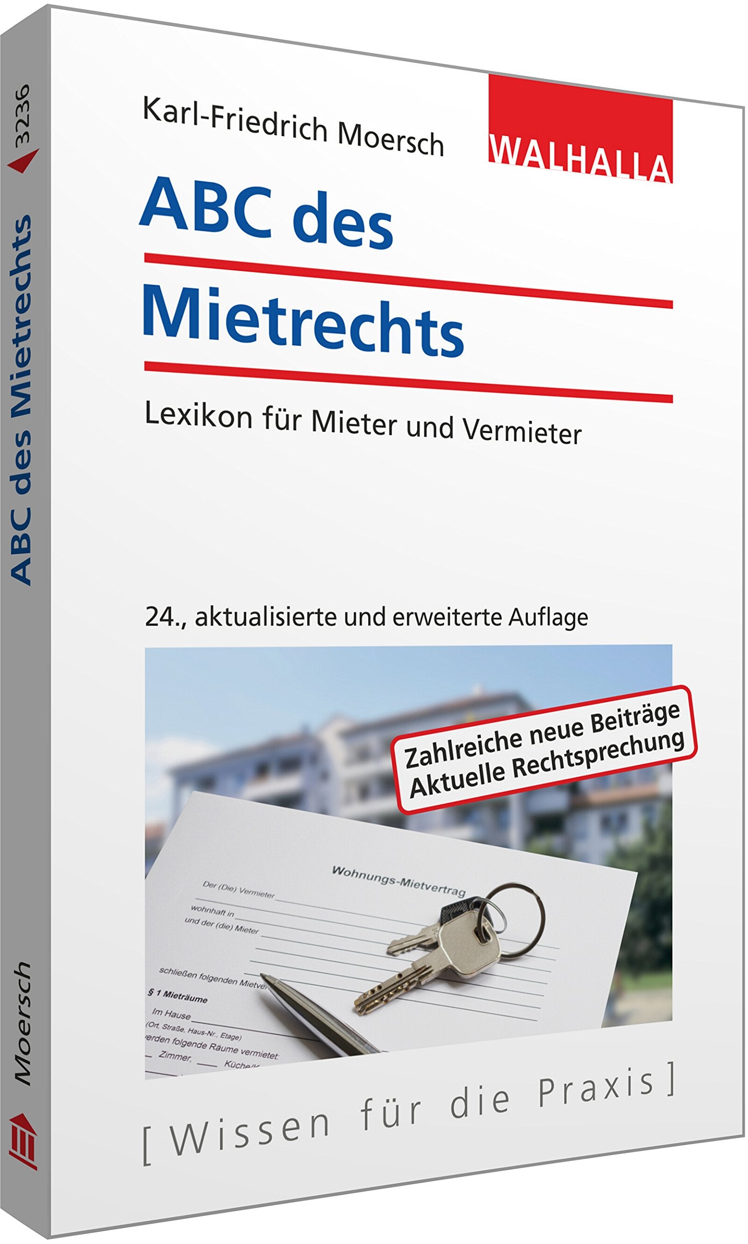 ABC des Mietrechts: Lexikon für Mieter und Vermieter; Walhalla Rechtshilfen Law