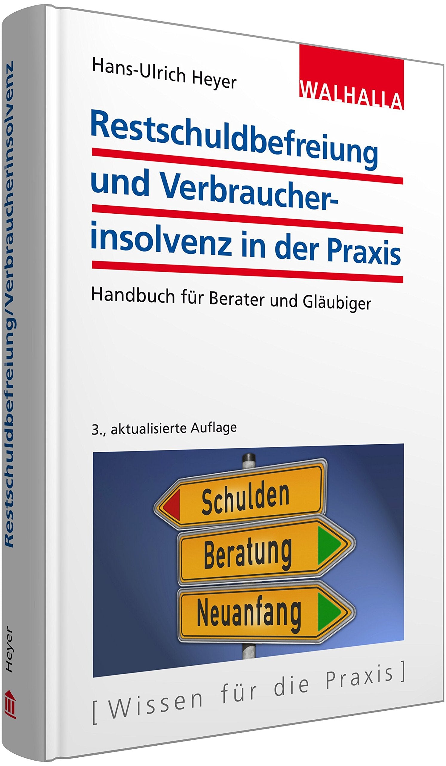 Restschuldbefreiung und Verbraucherinsolvenz in der Praxis book