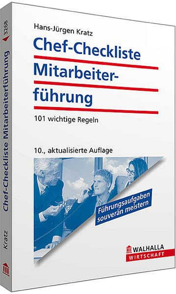 Chef-Checkliste Mitarbeiterführung: 101 wichtige Regeln Law