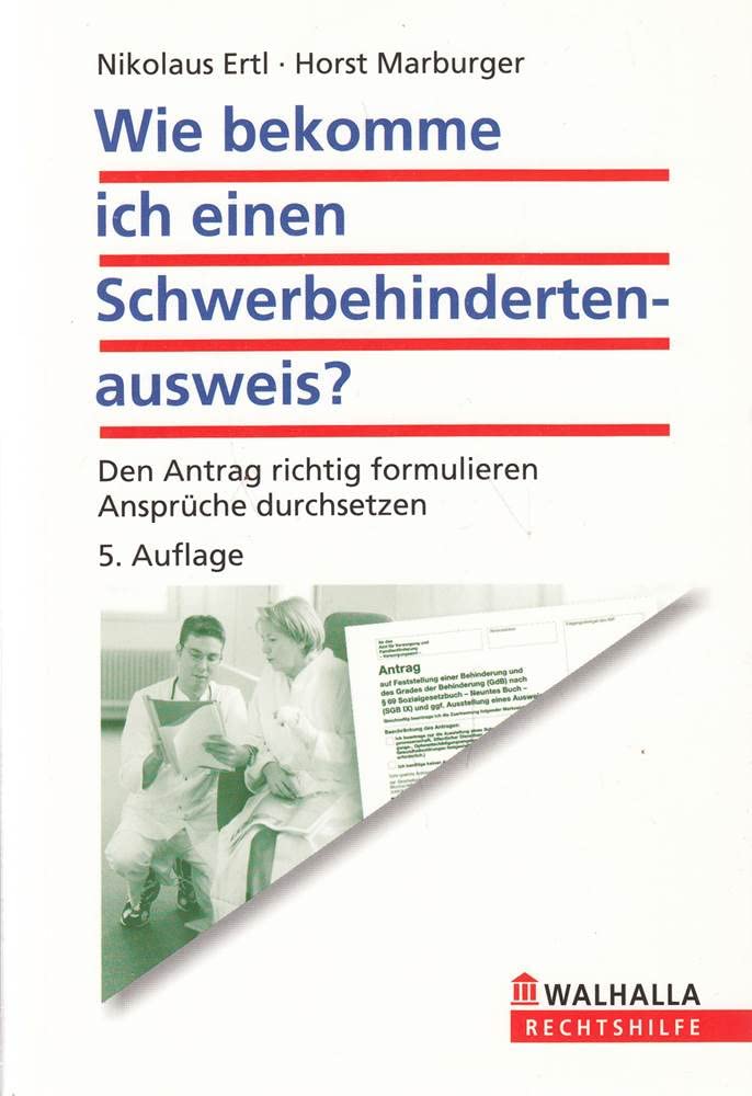 Wie bekomme ich einen Schwerbehindertenausweis? Politics & History
