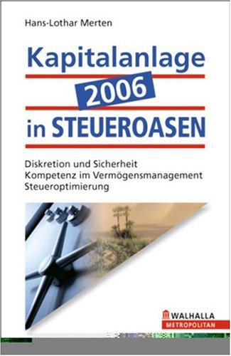 Kapitalanlage 2006 in Steueroasen Law