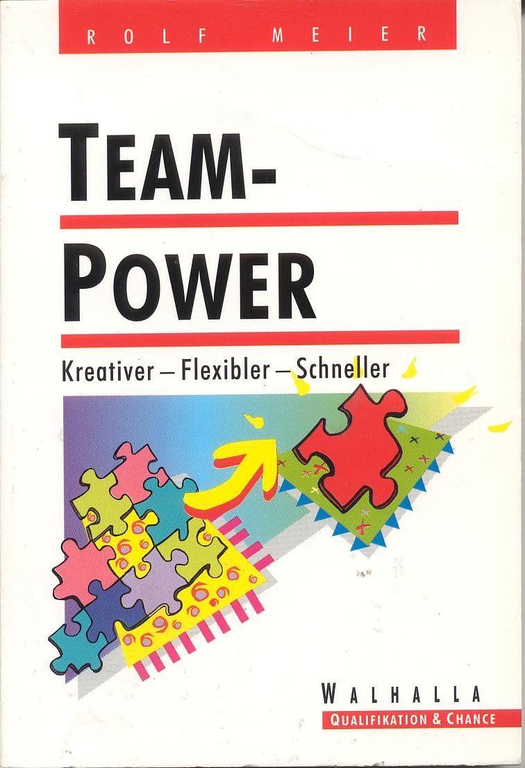 Im Team erfolgreicher. Kreativer - flexibler - schneller Books