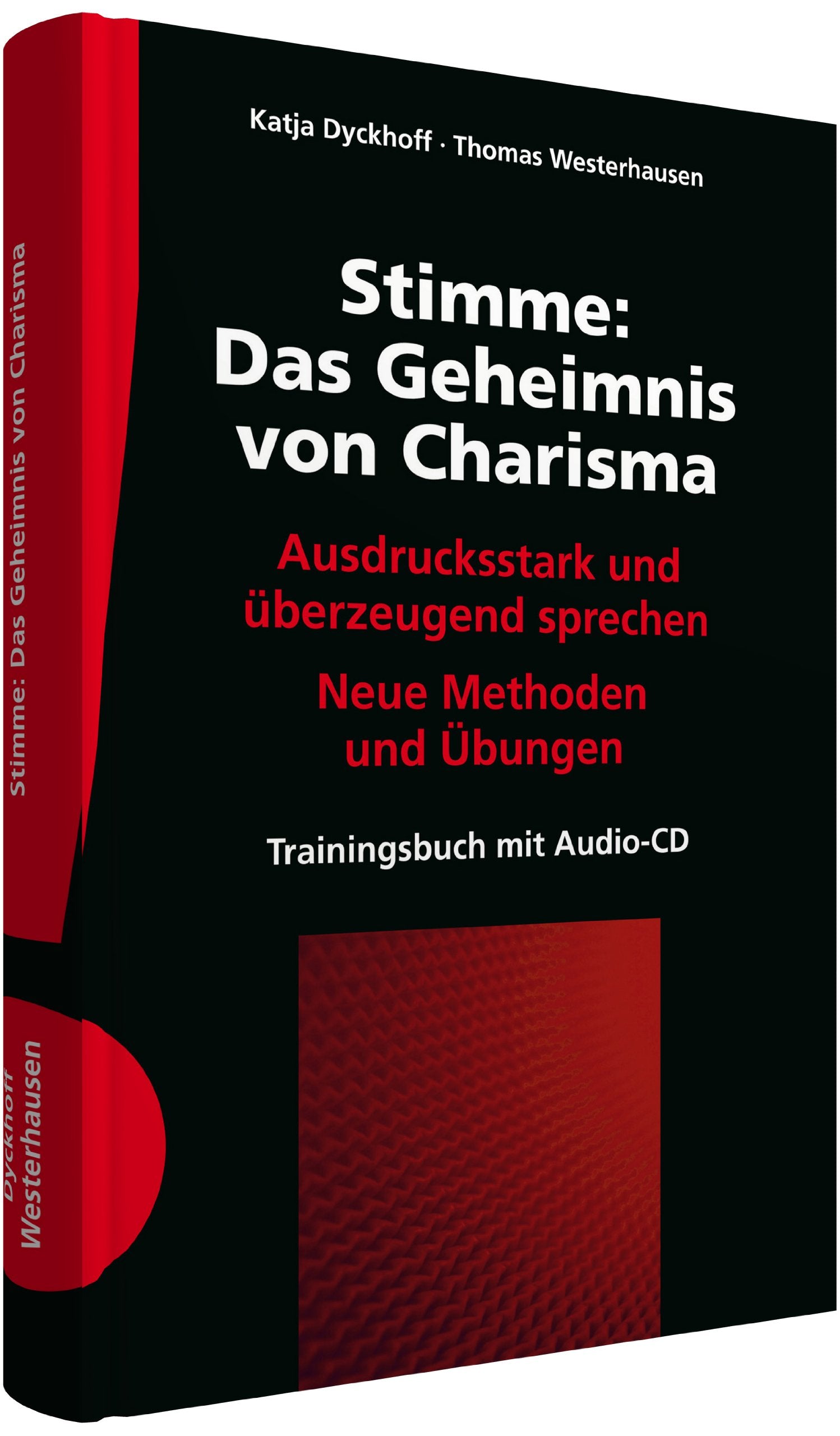 Stimme: Das Geheimnis von Charisma Business, Finance & Career