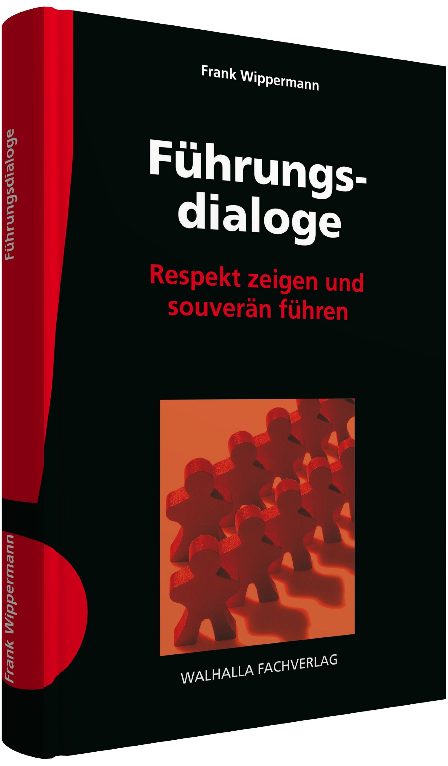 Führungsdialoge: Respekt zeigen und souverän führen Law