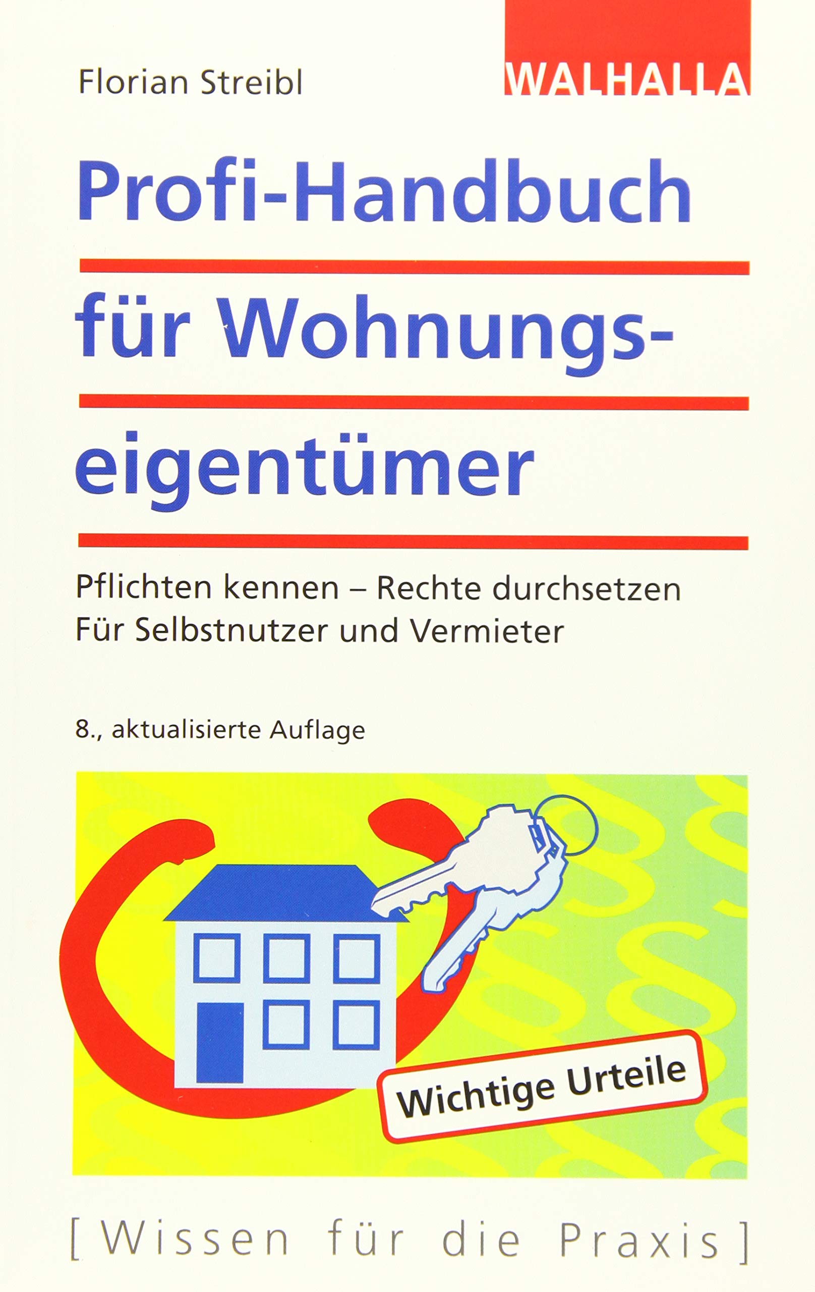 Profi-Handbuch für Wohnungseigentümer Law