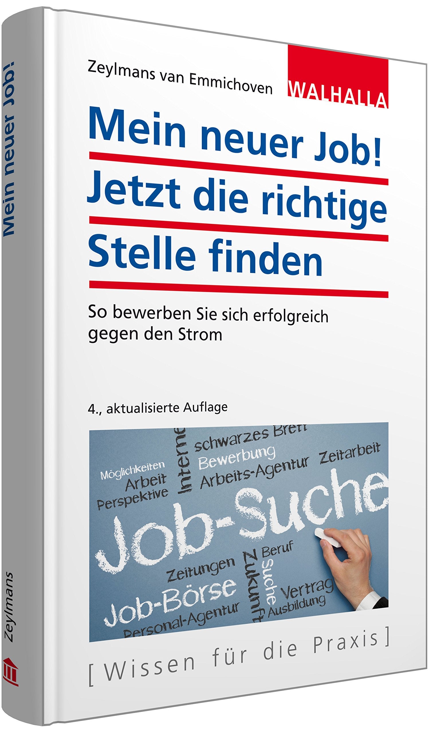 Mein neuer Job! Jetzt die richtige Stelle finden: So bewerben Sie sich erfolgreich gegen den Strom Law