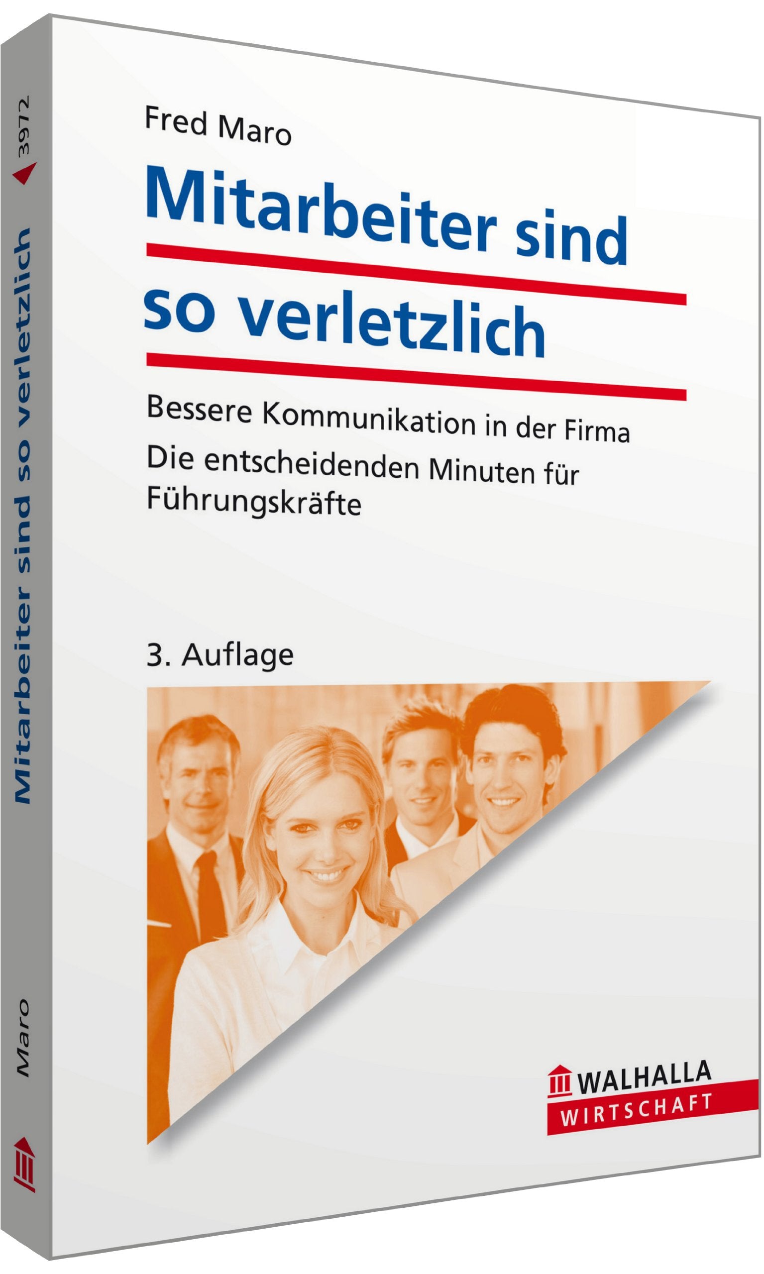 Mitarbeiter sind so verletzlich Business, Finance & Career Books