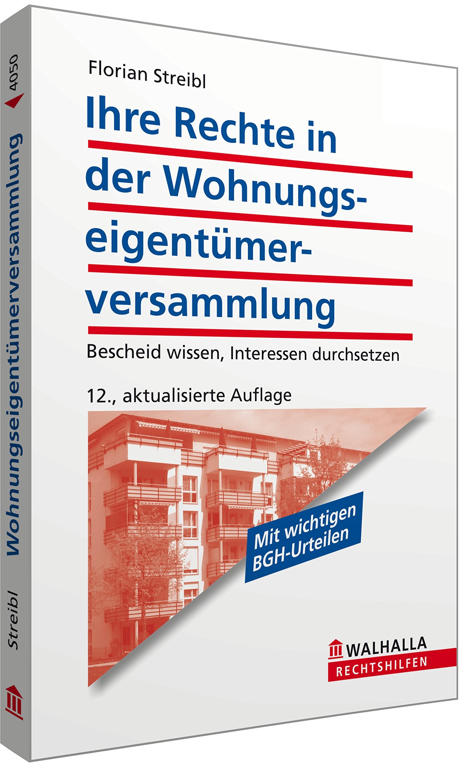 Ihre Rechte in der Wohnungseigentümerversammlung: Bescheid wissen, Interessen durchsetzen Law