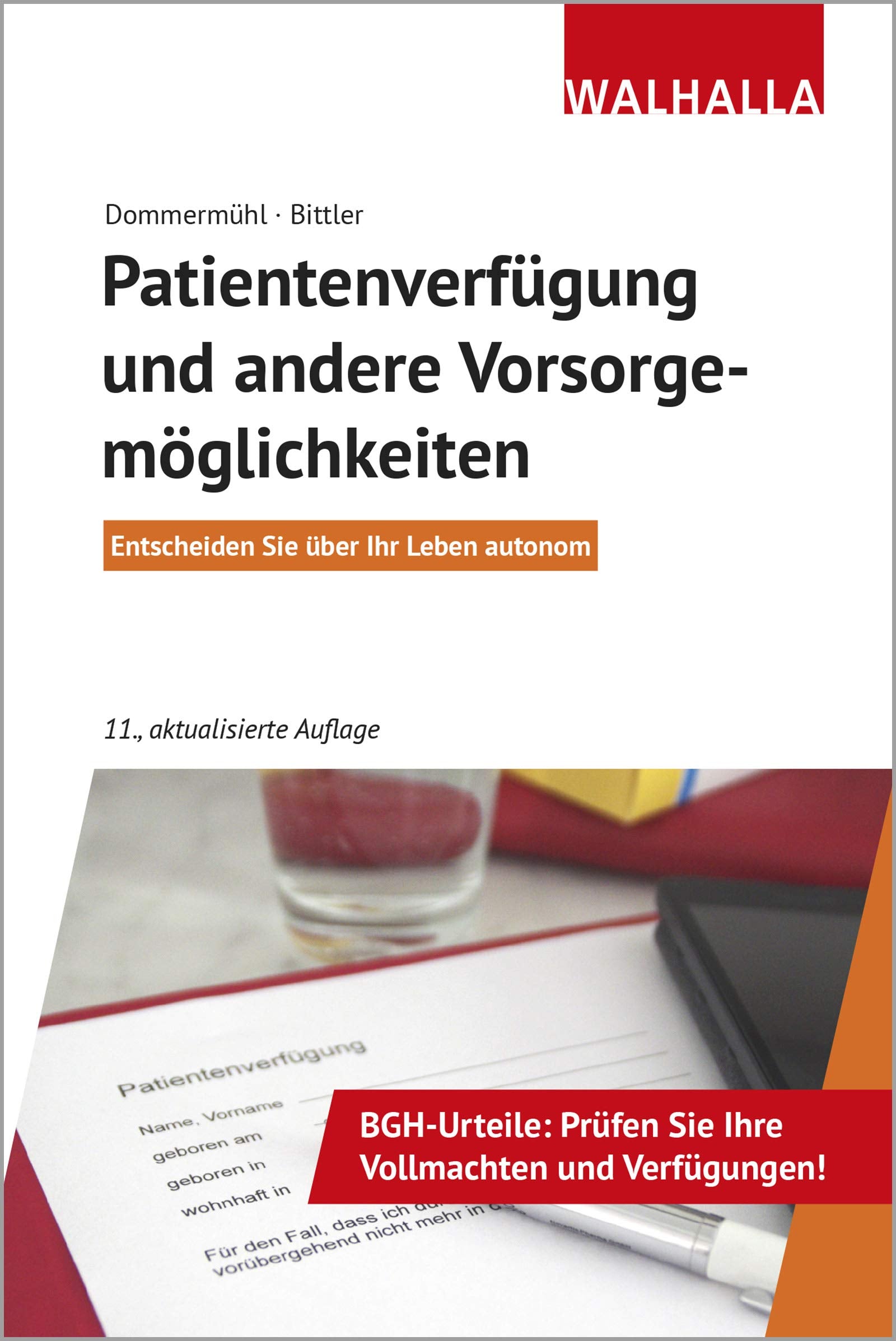 Patientenverfügung und andere Vorsorgemöglichkeiten Death & Mourning