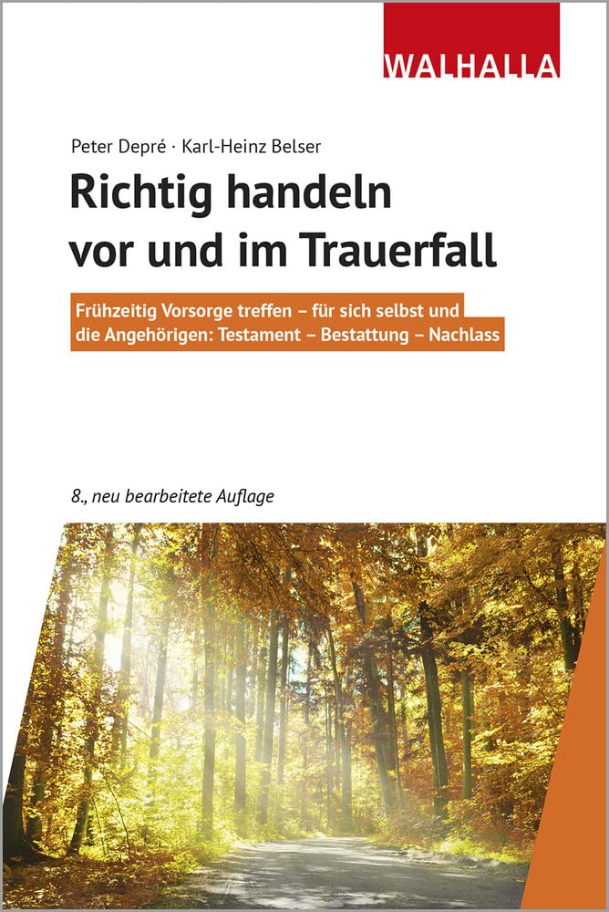Richtig handeln vor und im Trauerfall Business, Finance & Career
