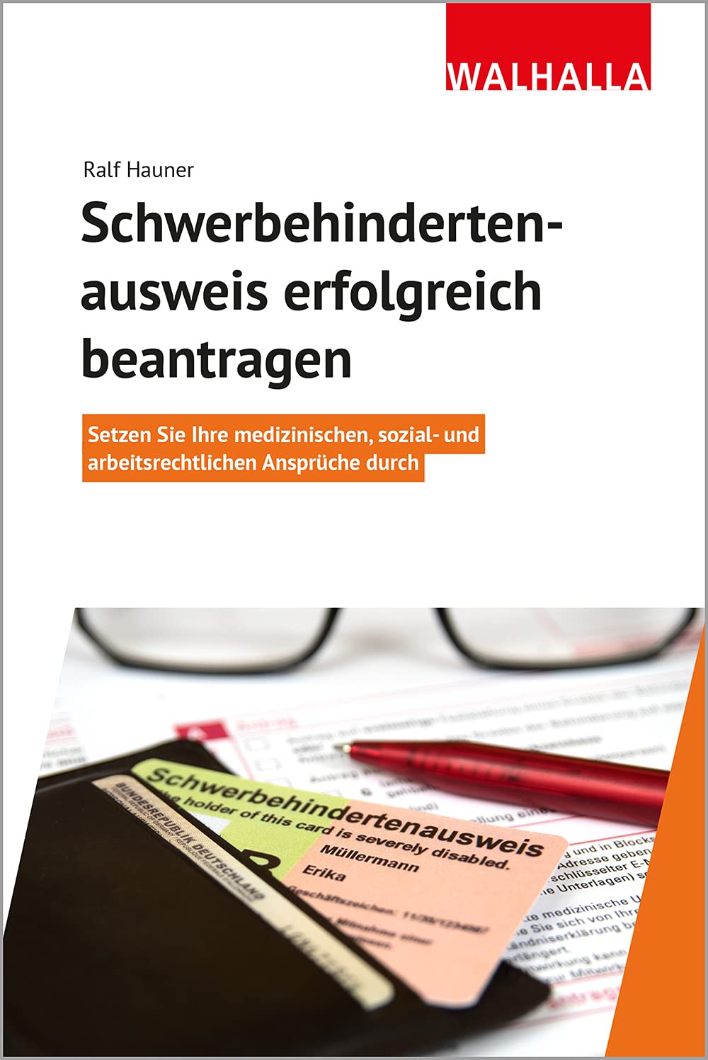 Schwerbehindertenausweis erfolgreich beantragen Law