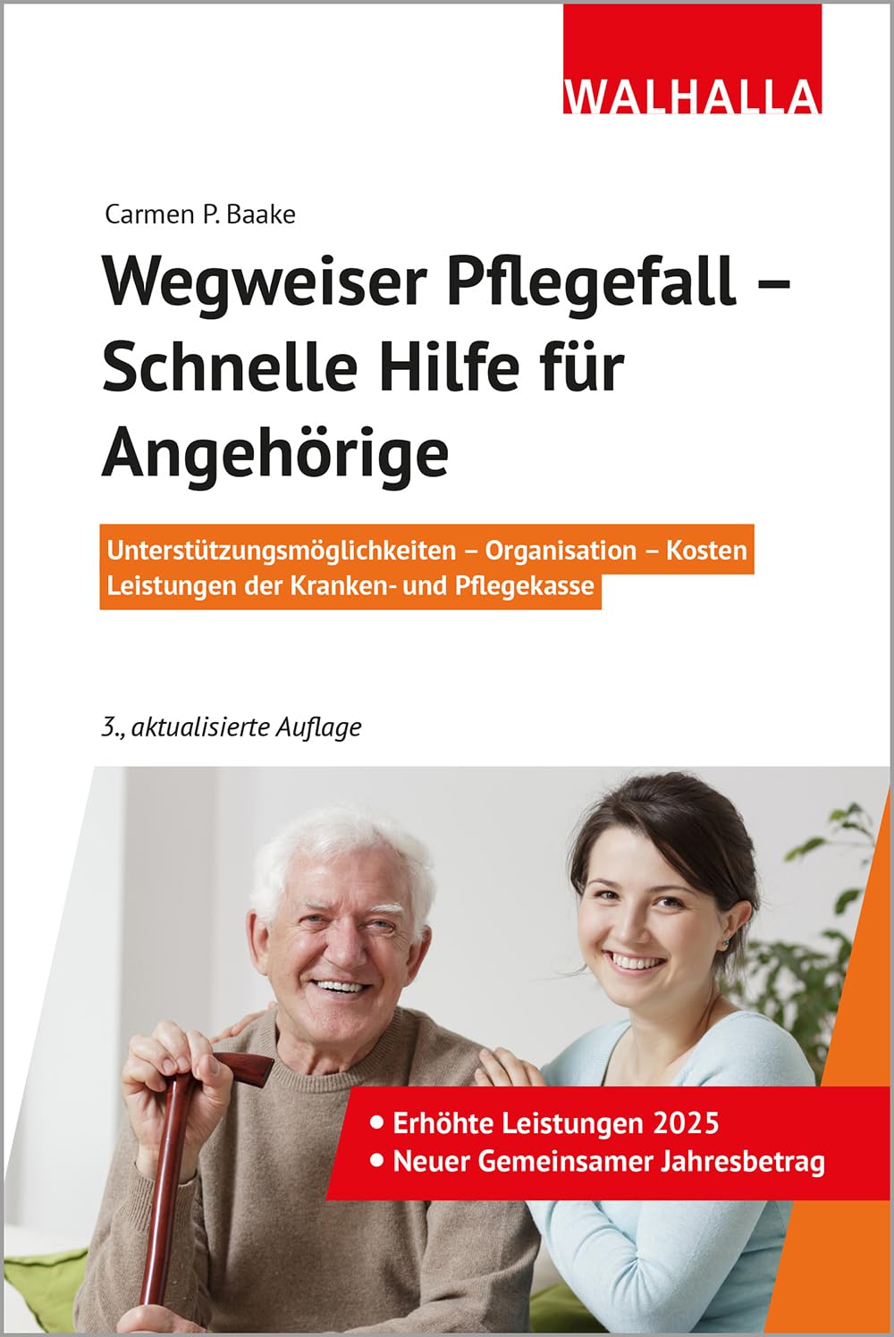 Wegweiser Pflegefall - Schnelle Hilfe für Angehörige Health, Nutrition & Fitness