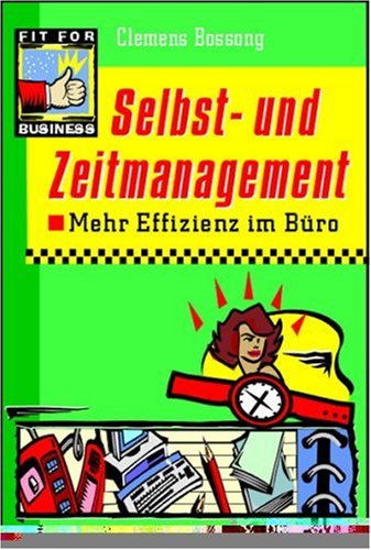 Selbstmanagement und Zeitmanagement Business, Finance & Career