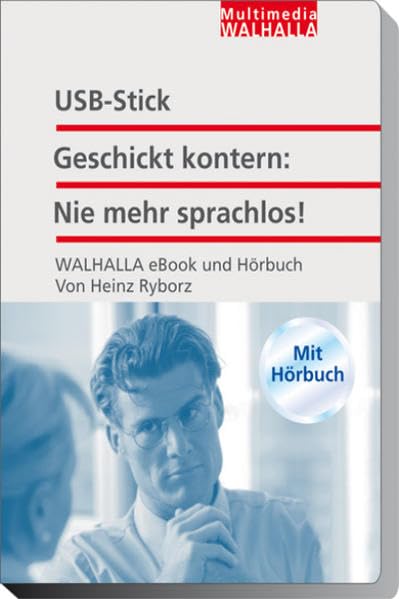 Geschickt kontern: Nie mehr sprachlos! Business, Finance & Career