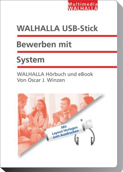 USB-Stick Bewerben mit System: Entspannt zuhören; aus Beispielen lernen; Im Gespräch souverän umsetzen; Mit zahlreichen Musterbriefen zum Ausdrucken Business, Finance & Career