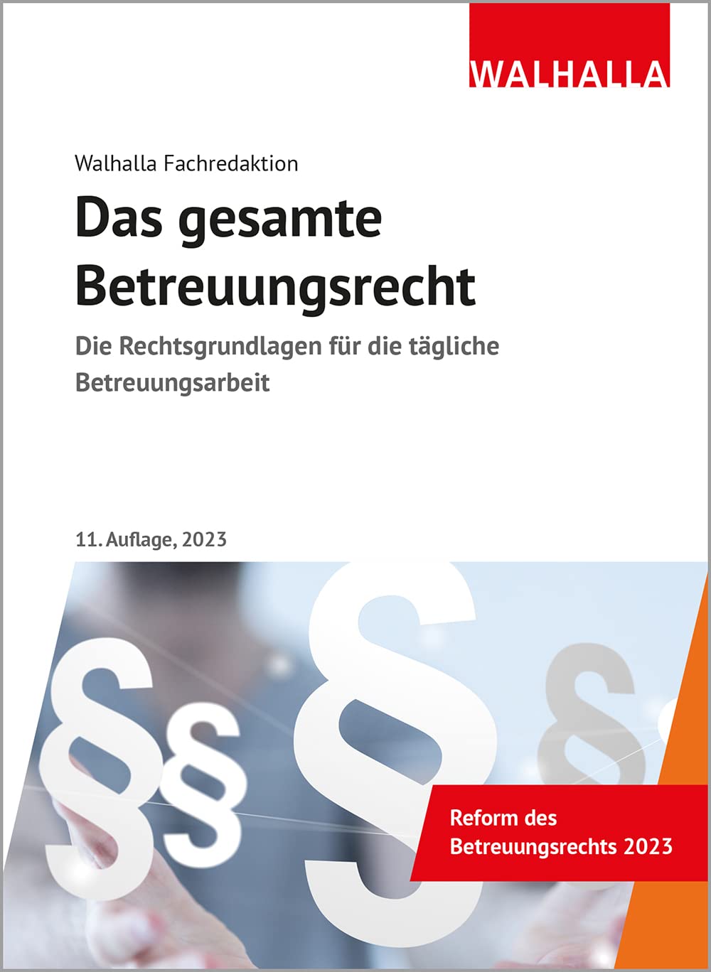 Das gesamte Betreuungsrecht Medicine