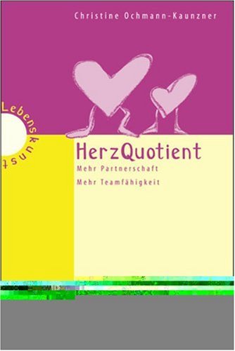 HerzQuotient: Mehr Partnerschaft - mehr Teamfähigkeit Law