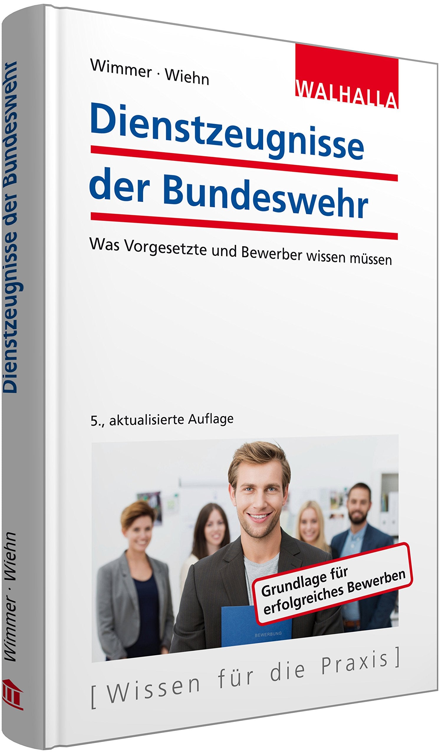 Dienstzeugnisse der Bundeswehr: Was Vorgesetzte und Bewerber wissen müssen Law