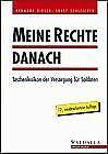 Meine Rechte danach. Taschenlexikon der Versorgung für Soldaten Law